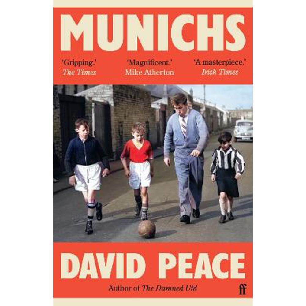 Munichs: 'Absolutely gripping.' The Times, 'Best books of 2024' (Paperback) - David Peace (Author)